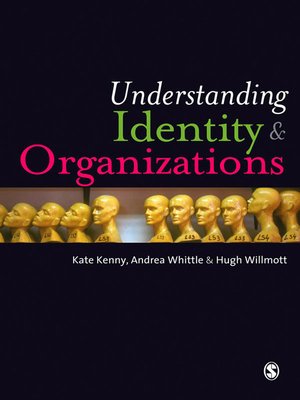 cover image of Understanding Identity and Organizations